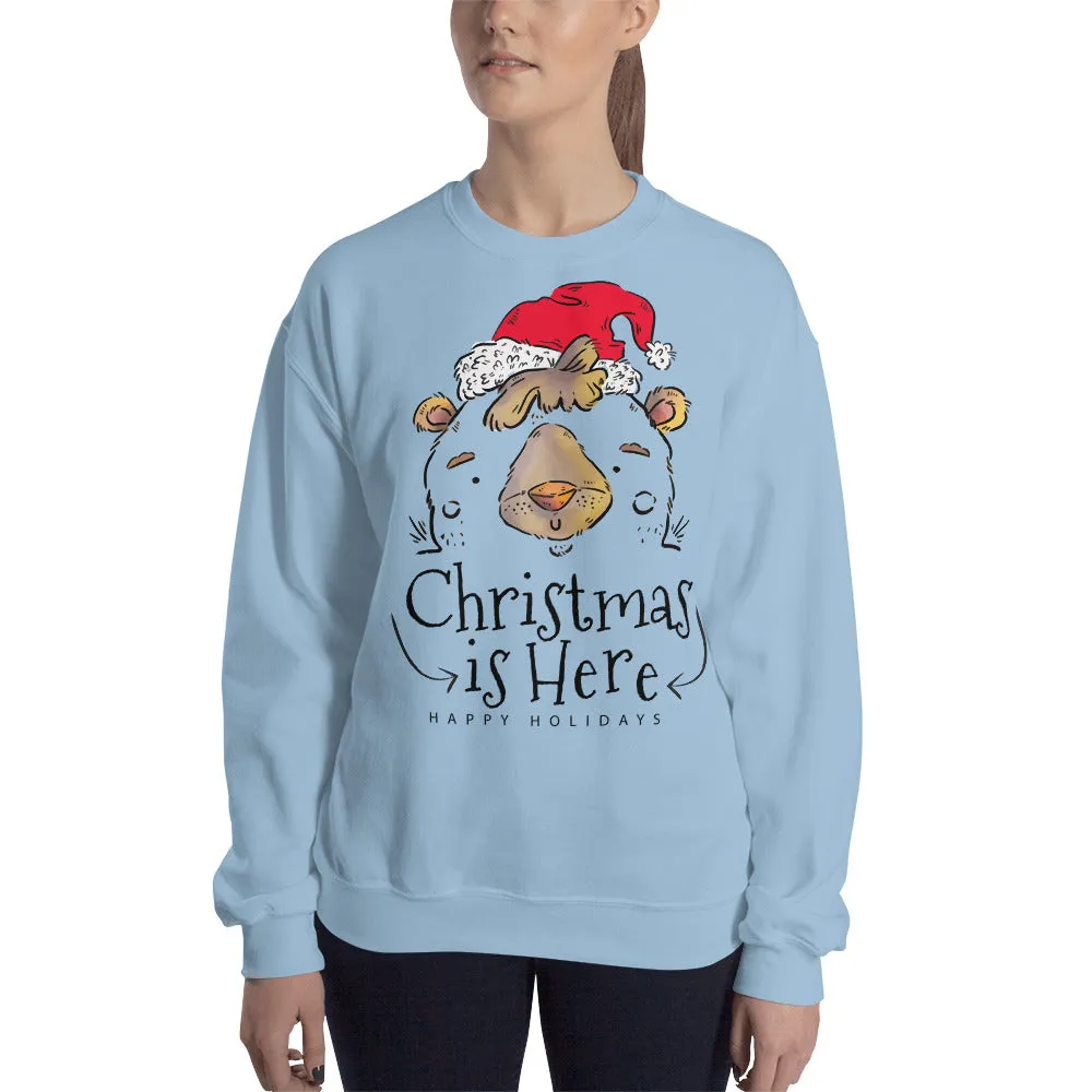 Christmas is Here Women's Sweatshirt