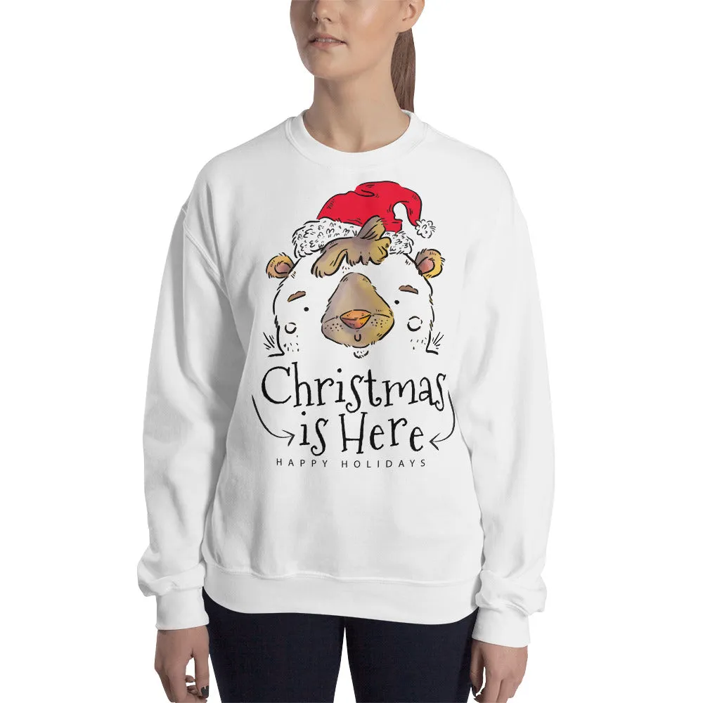 Christmas is Here Women's Sweatshirt