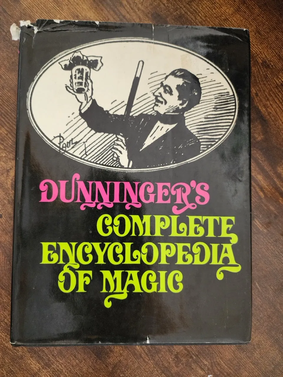 Dunninger's Complete Encyclopedia of Magic