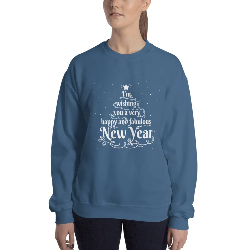 Happy And Fabulous New Year Women's Sweatshirt