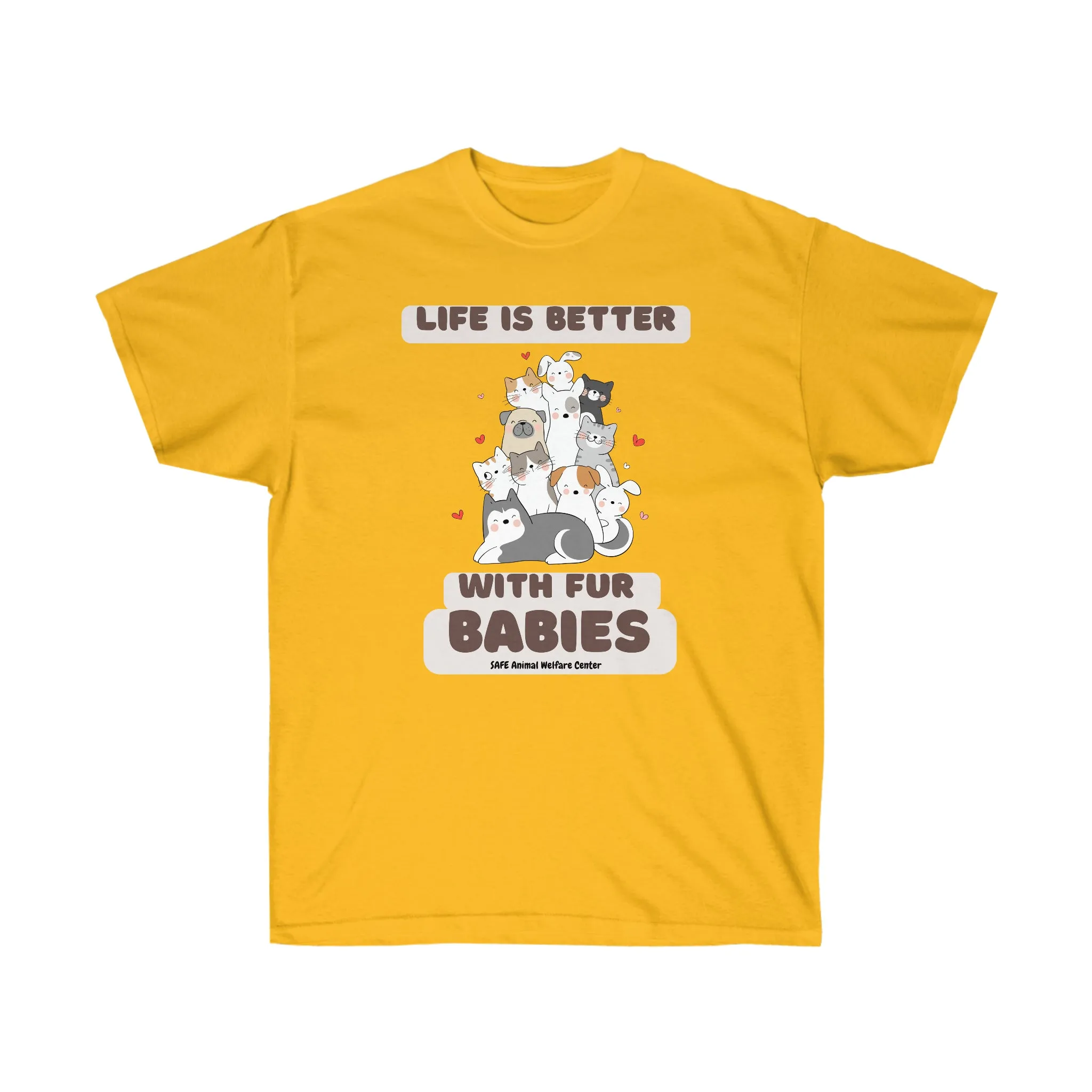 Life is better with fur babie Unisex Ultra Cotton Tee